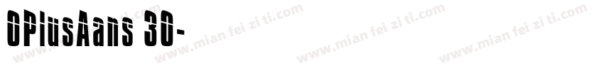 OPlusAans 30字体转换